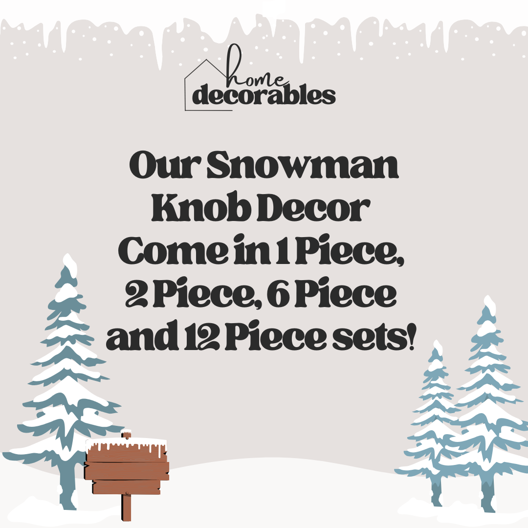 Snowman Knob Decor | 6 Piece Set